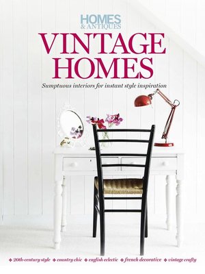 cover image of Homes & Antiques magazine presents Vintage Homes